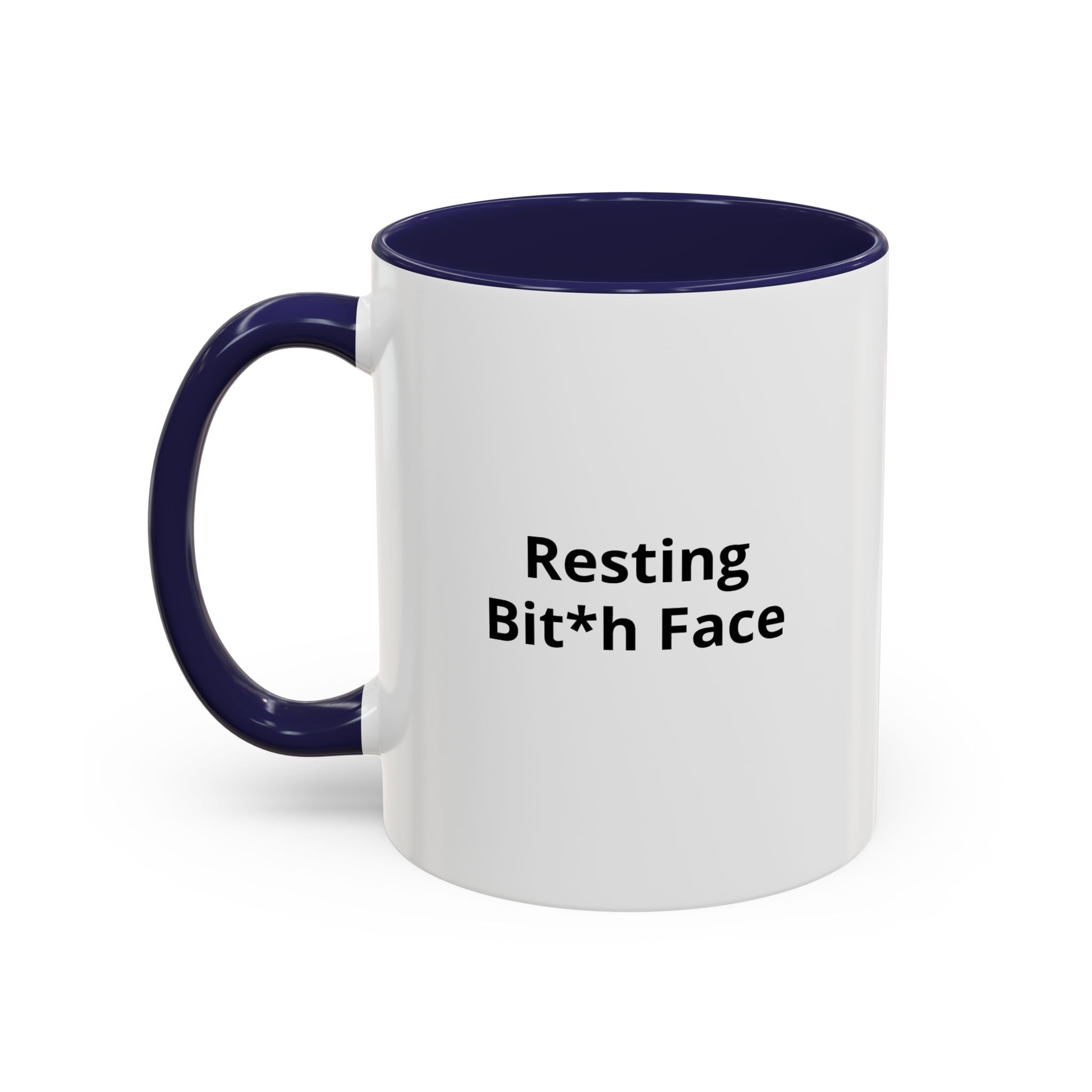 Resting Bit*h Face Mug — Funny Novelty