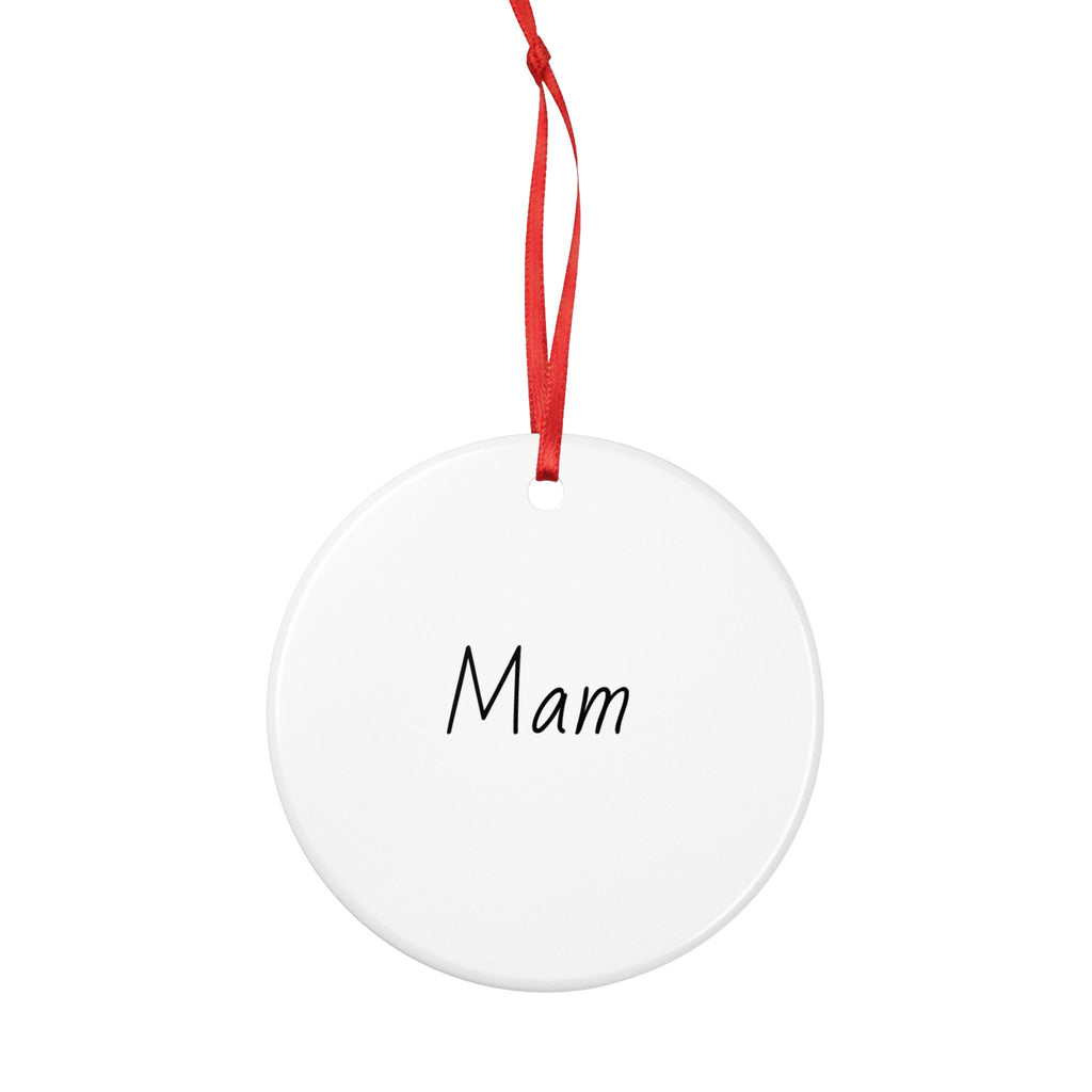 Mam Ceramic Ornament Keepsake