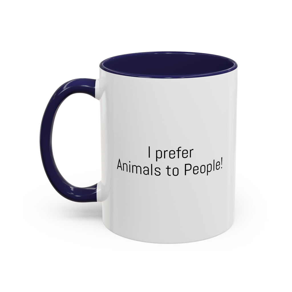 I Prefer Animals to People Mug - Funny Pet Lover