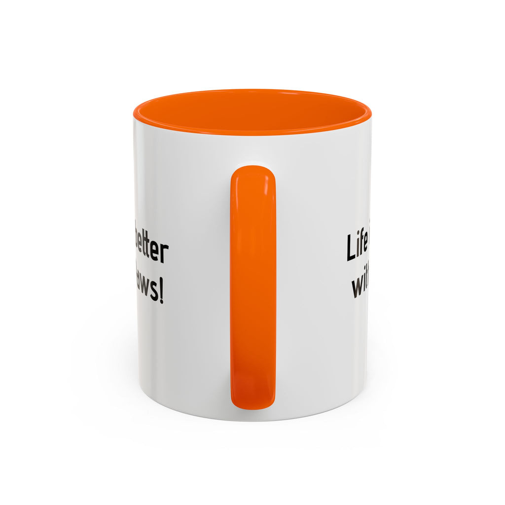 Life Is Better With Paws Mug — Pet Lover