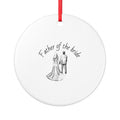 Father of the Bride Ceramic Ornament — Wedding Keepsake 2-Side Print