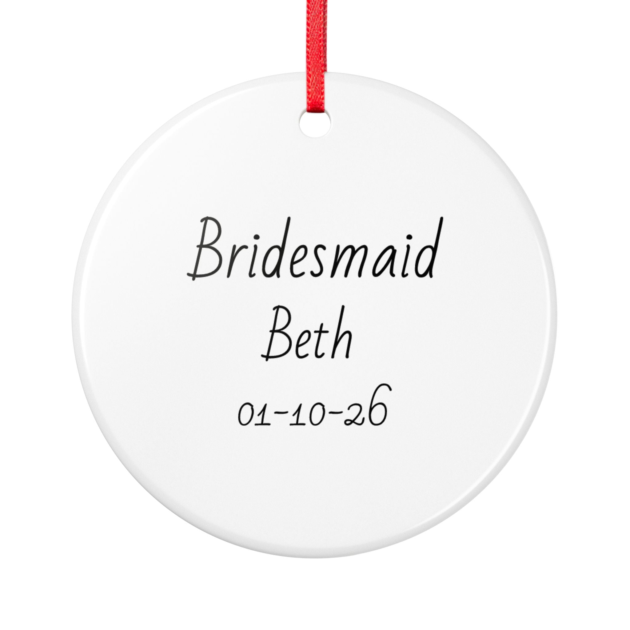 Bridesmaid Personalised Ceramic Ornament — Custom Name & Date Wedding Keepsake