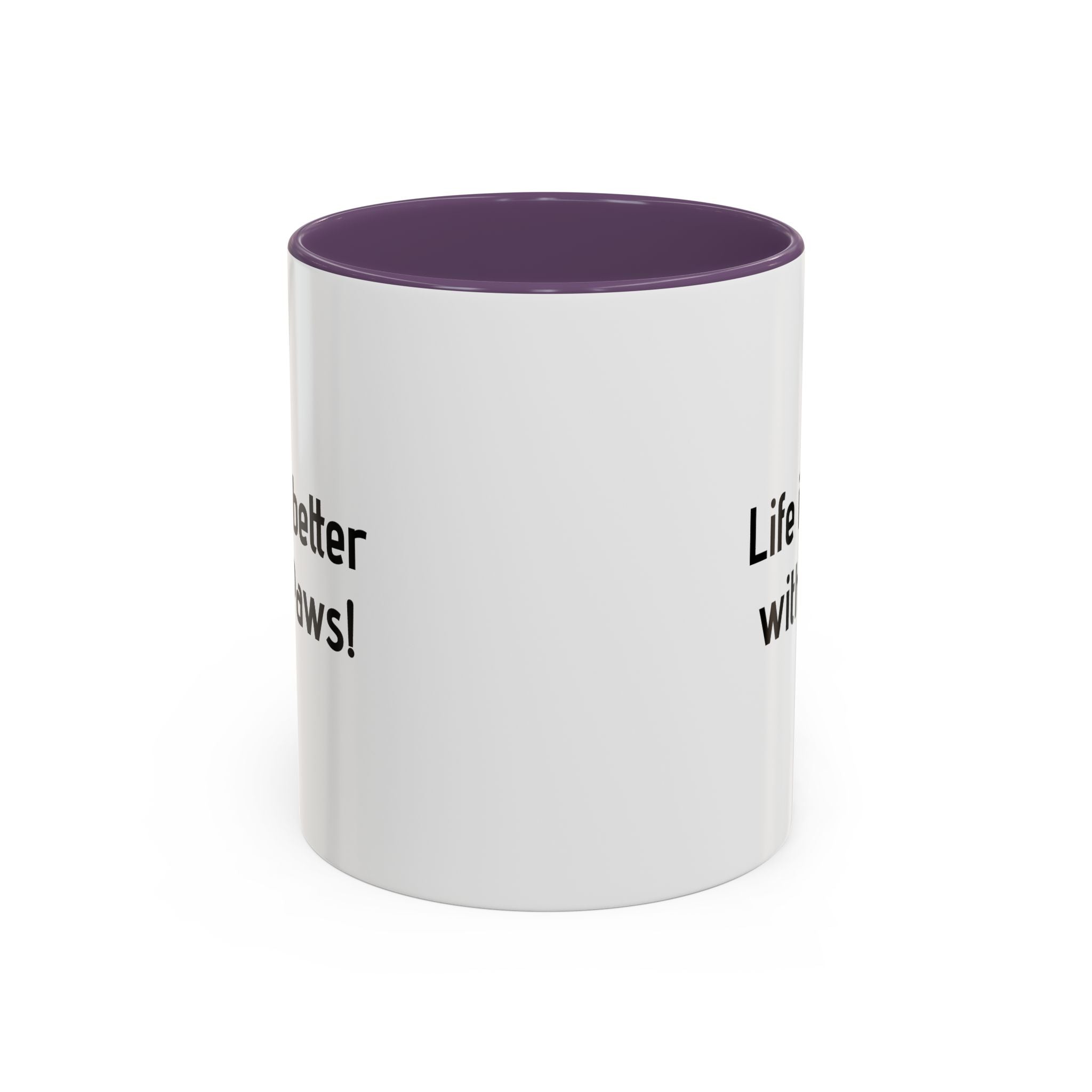 Life Is Better With Paws Mug — Pet Lover