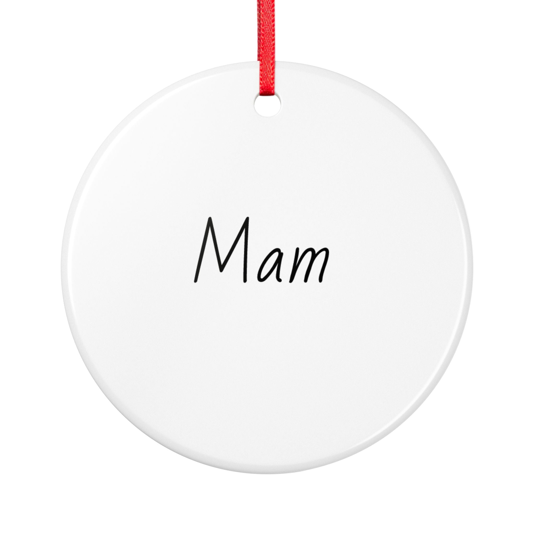 Mam Ceramic Ornament Keepsake
