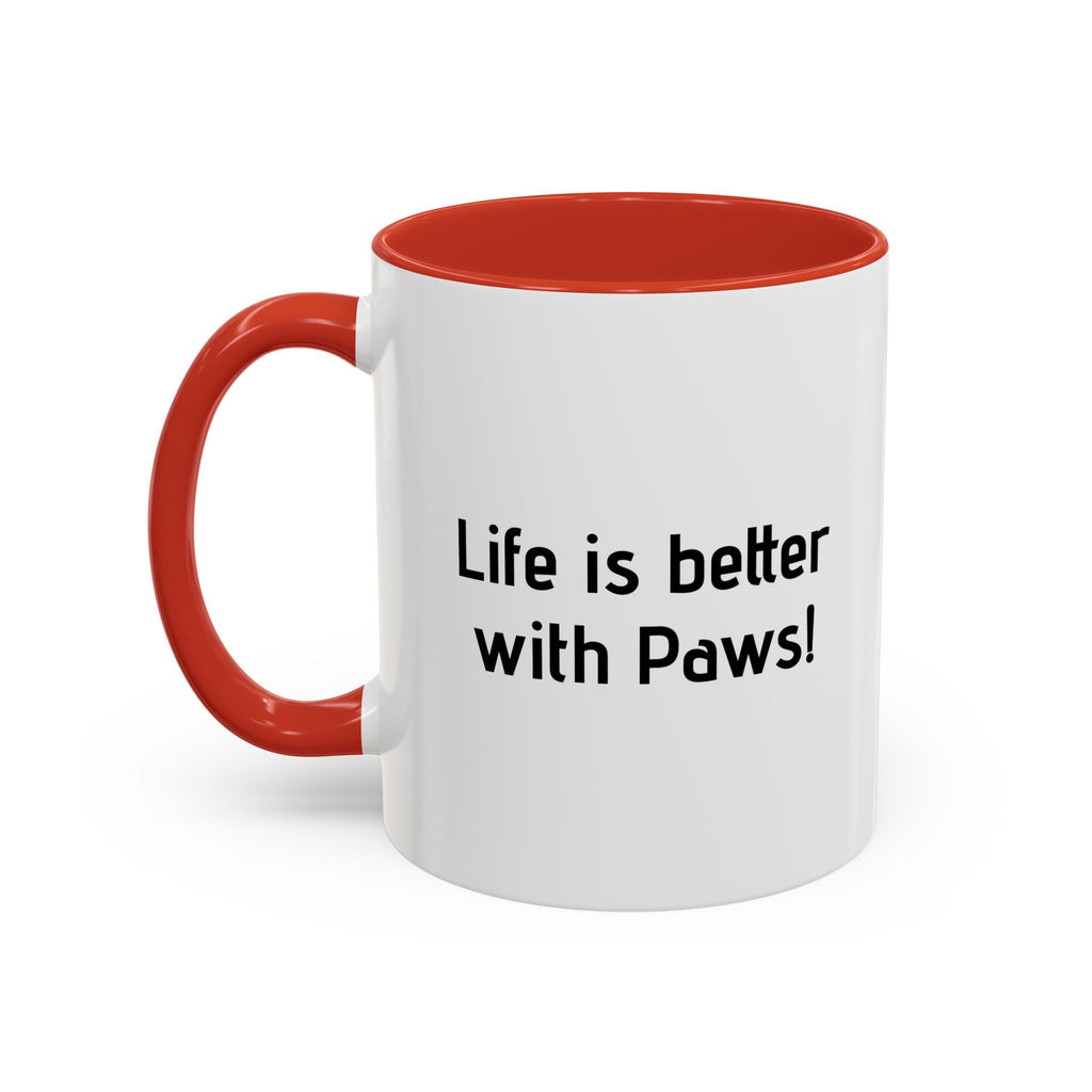 Life Is Better With Paws Mug — Pet Lover