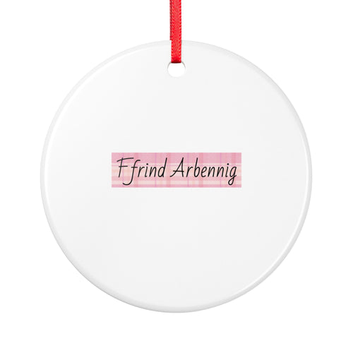 "Ffrind Arbennig" Pink Striped Welsh Personalised Ornament