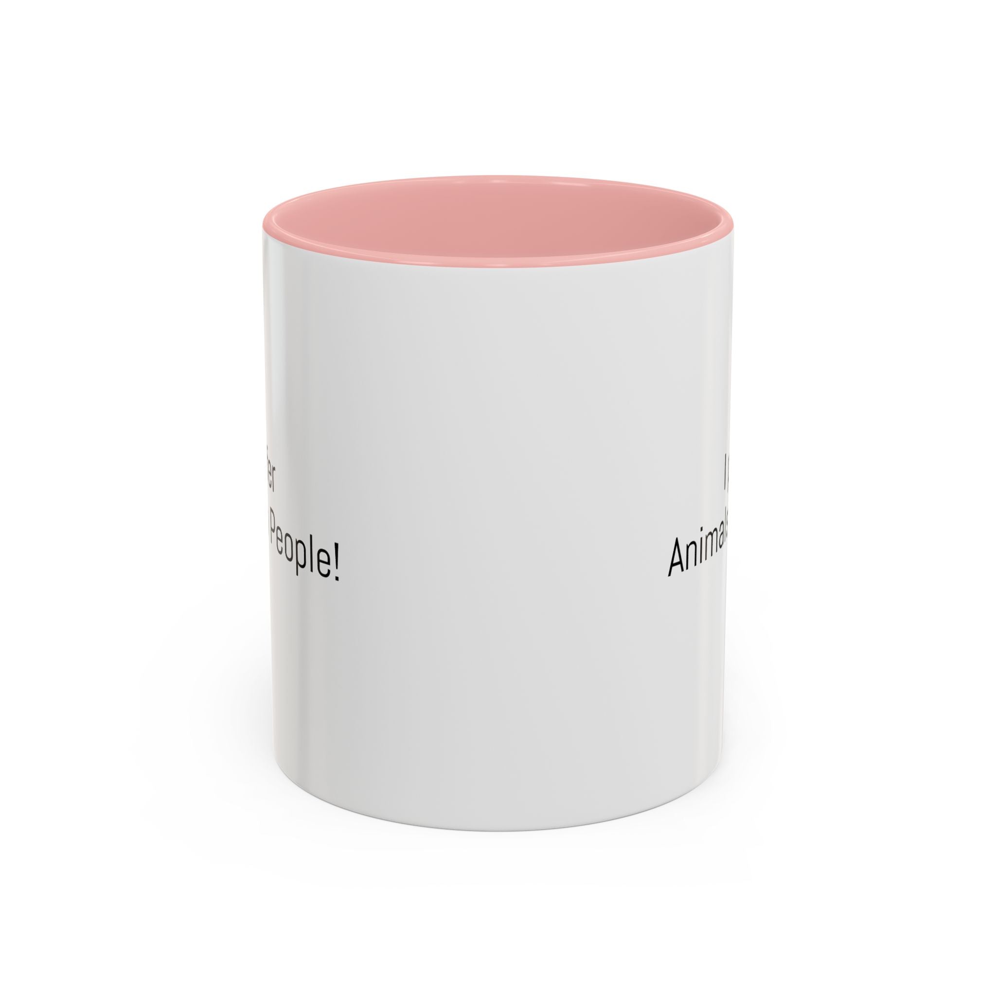 I Prefer Animals to People Mug - Funny Pet Lover