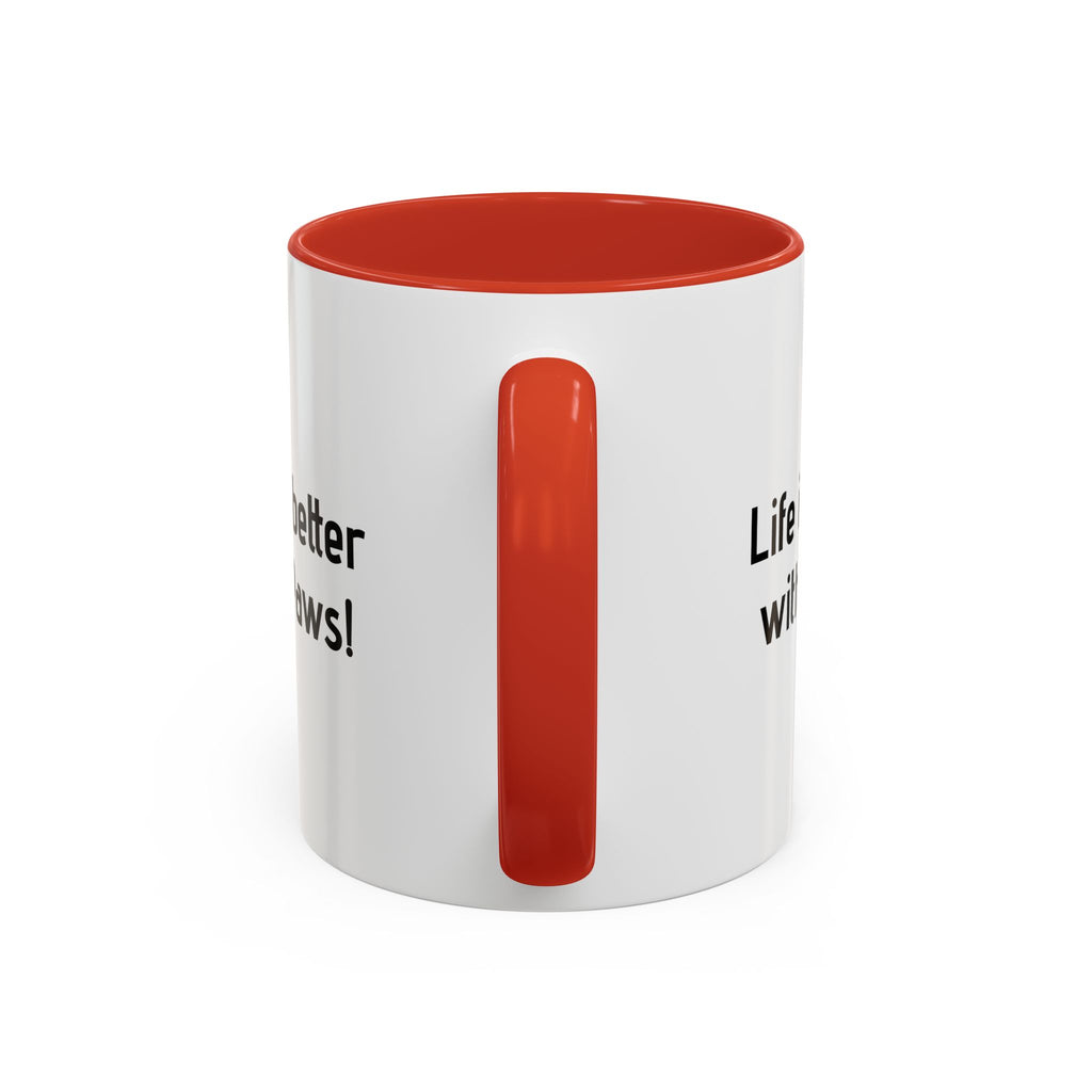 Life Is Better With Paws Mug — Pet Lover