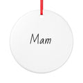 Mam Ceramic Ornament Keepsake