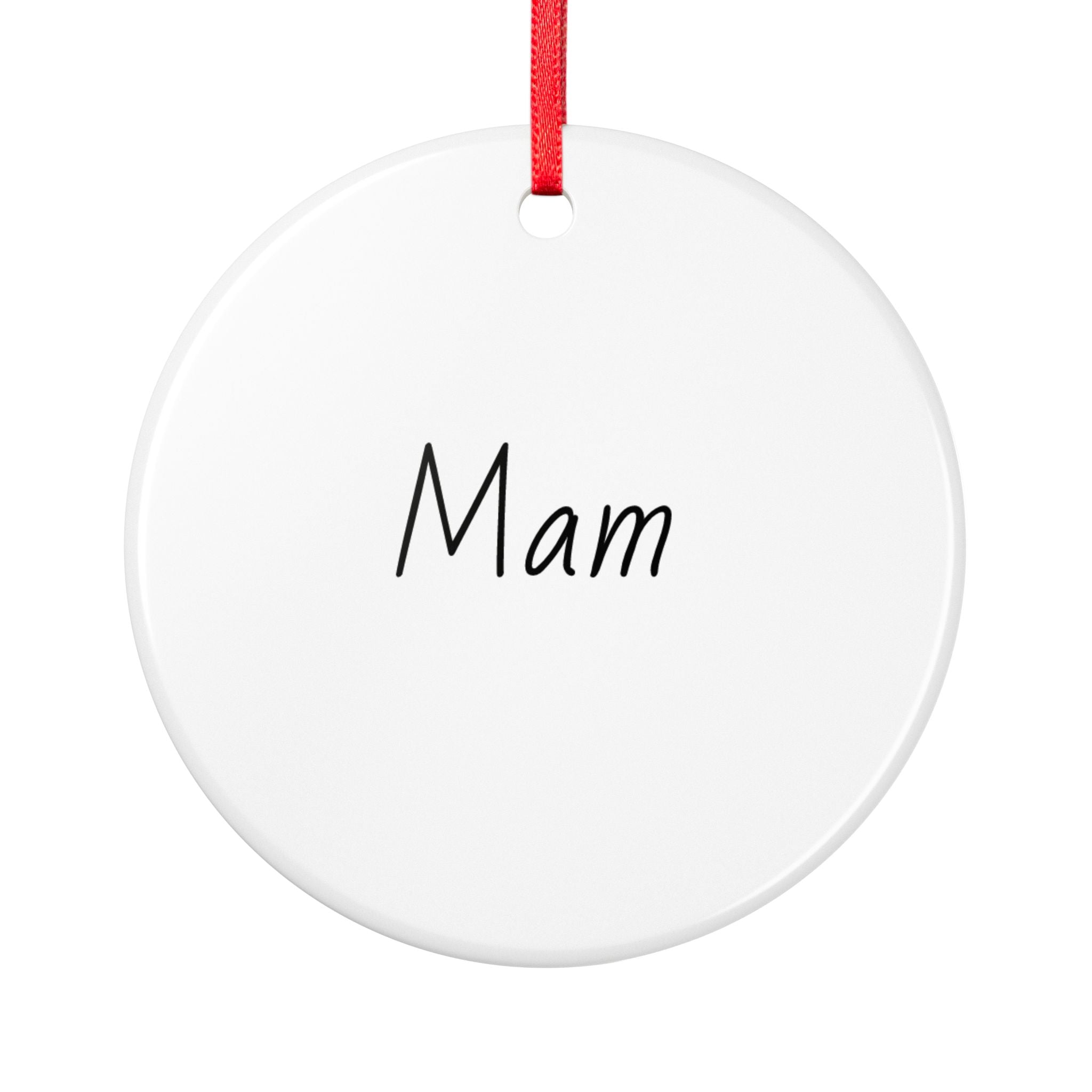 Mam Ceramic Ornament Keepsake