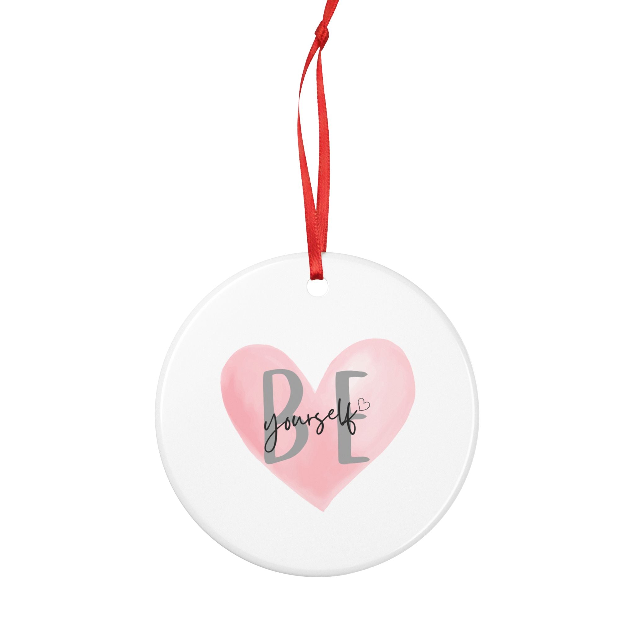 'BE Yourself' Pink Heart Two-Sided Gift Ornament