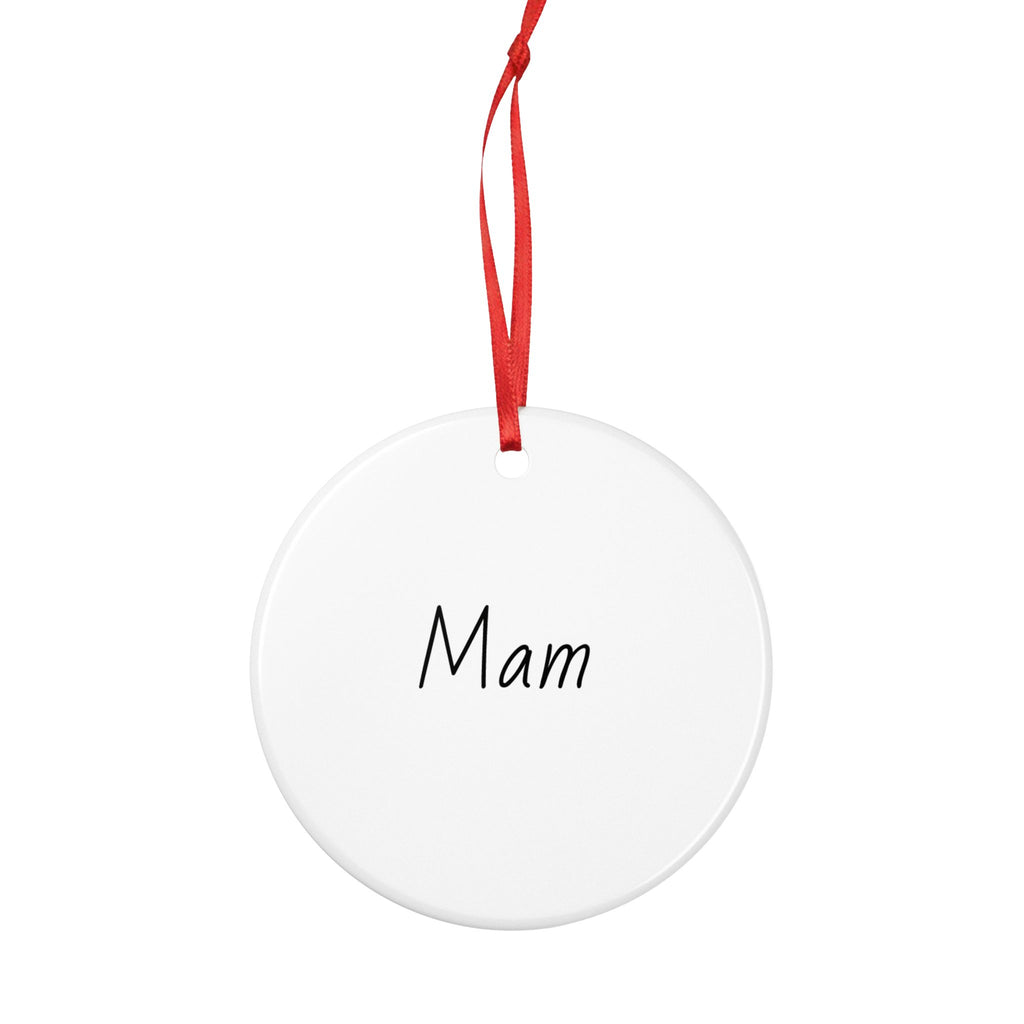 Mam Ceramic Ornament Keepsake