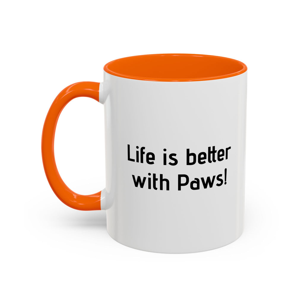 Life Is Better With Paws Mug — Pet Lover