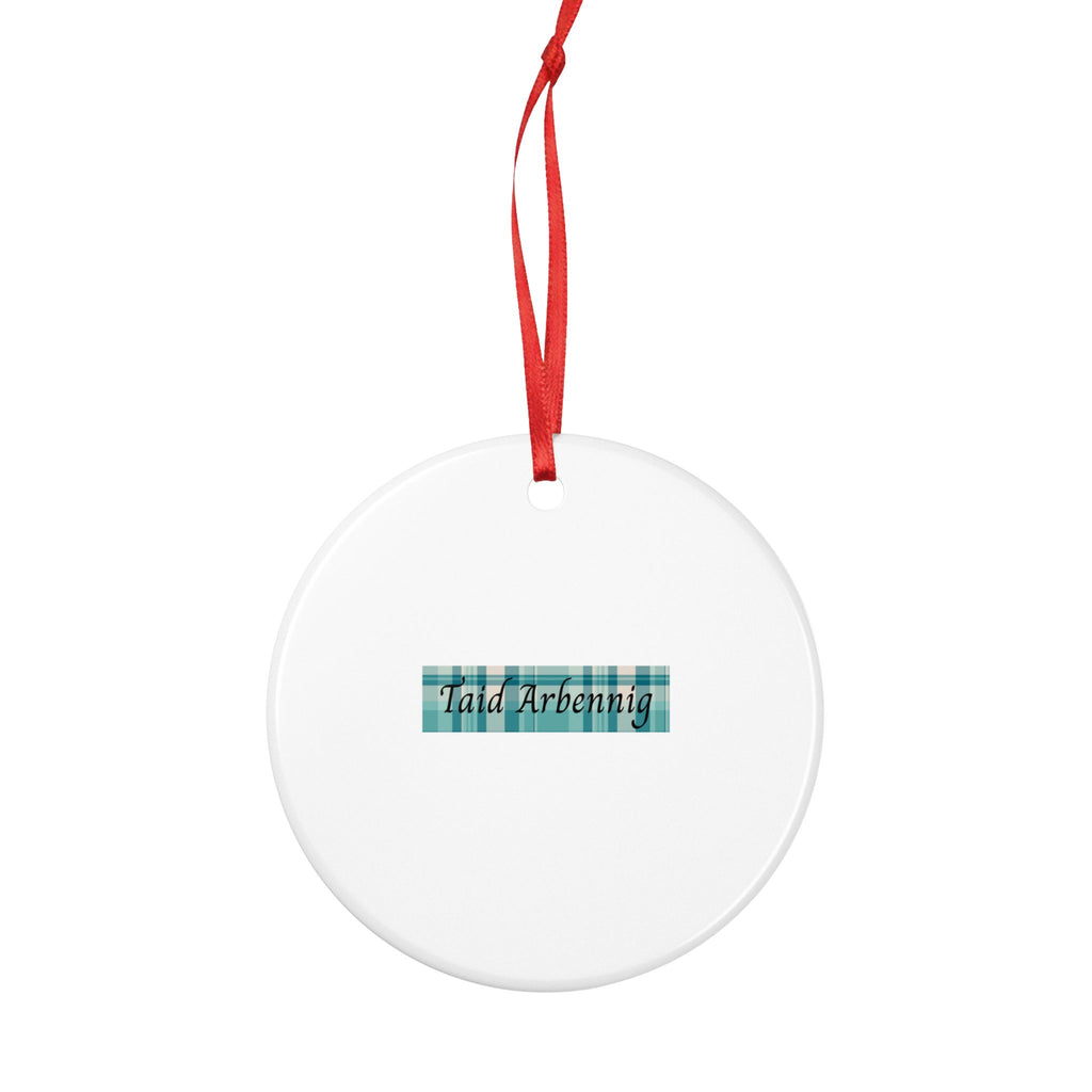 Taid Arbennig Ceramic Ornament