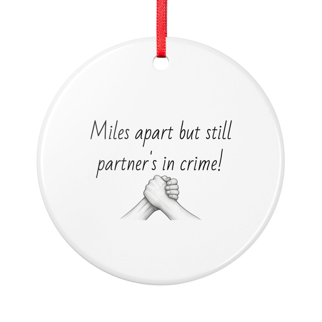 “Miles Apart but Still Partner’s in Crime” Long-Distance Friendship Keepsake