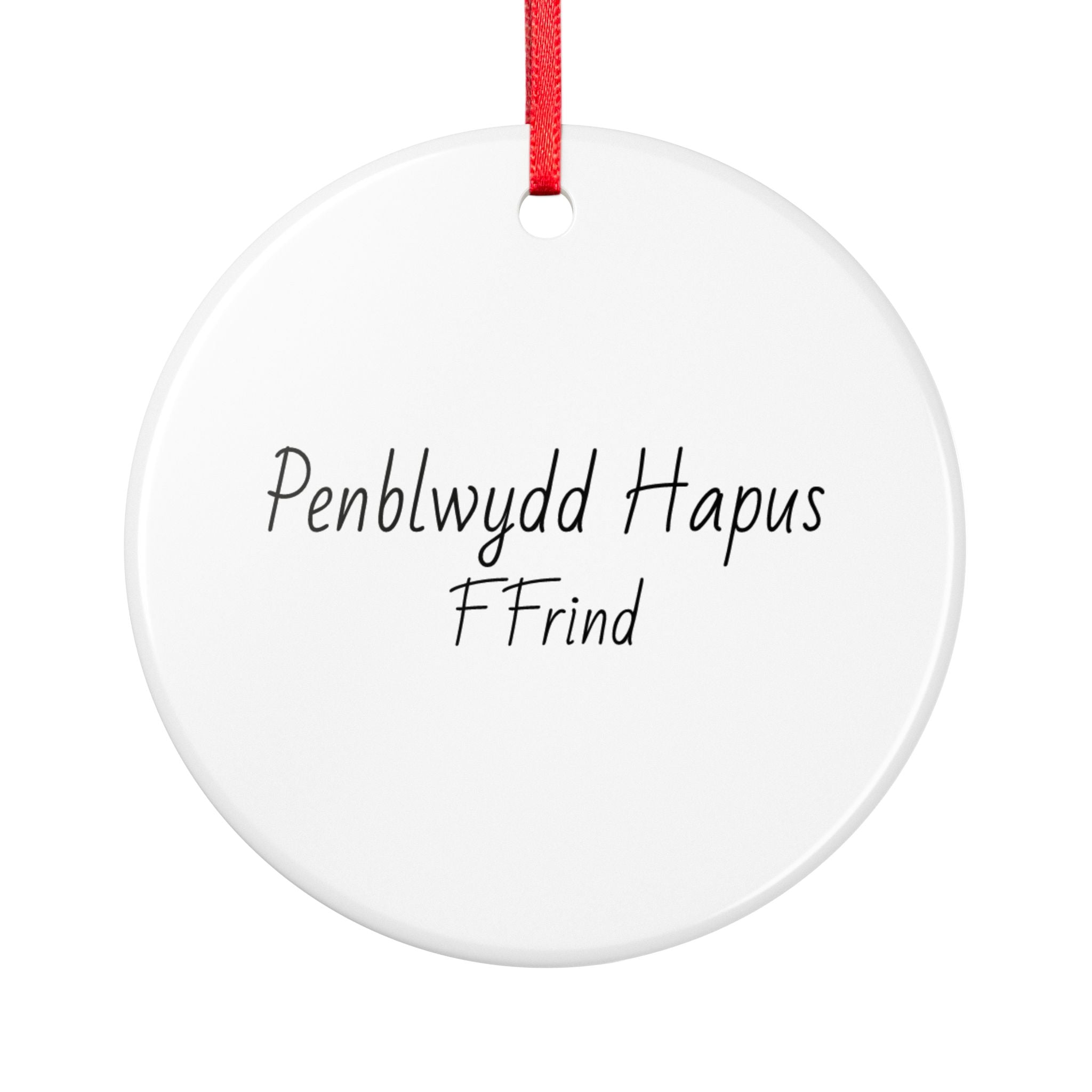 Penblwydd Hapus Ffrind  or Name of your choice — Welsh Birthday Friend Keepsake