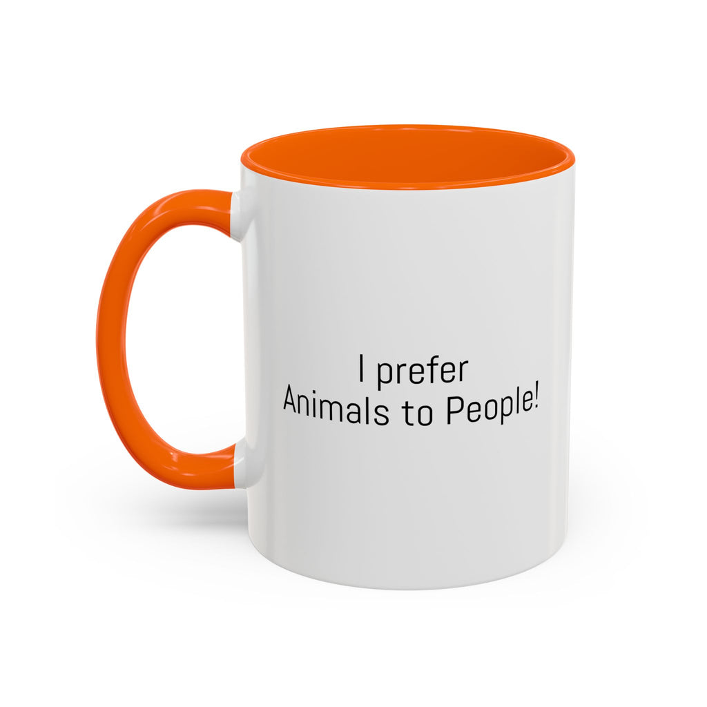 I Prefer Animals to People Mug - Funny Pet Lover