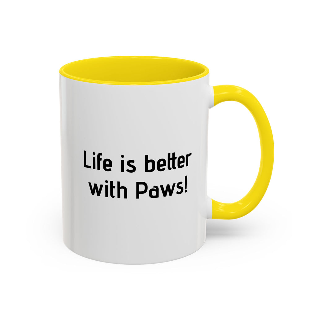 Life Is Better With Paws Mug — Pet Lover