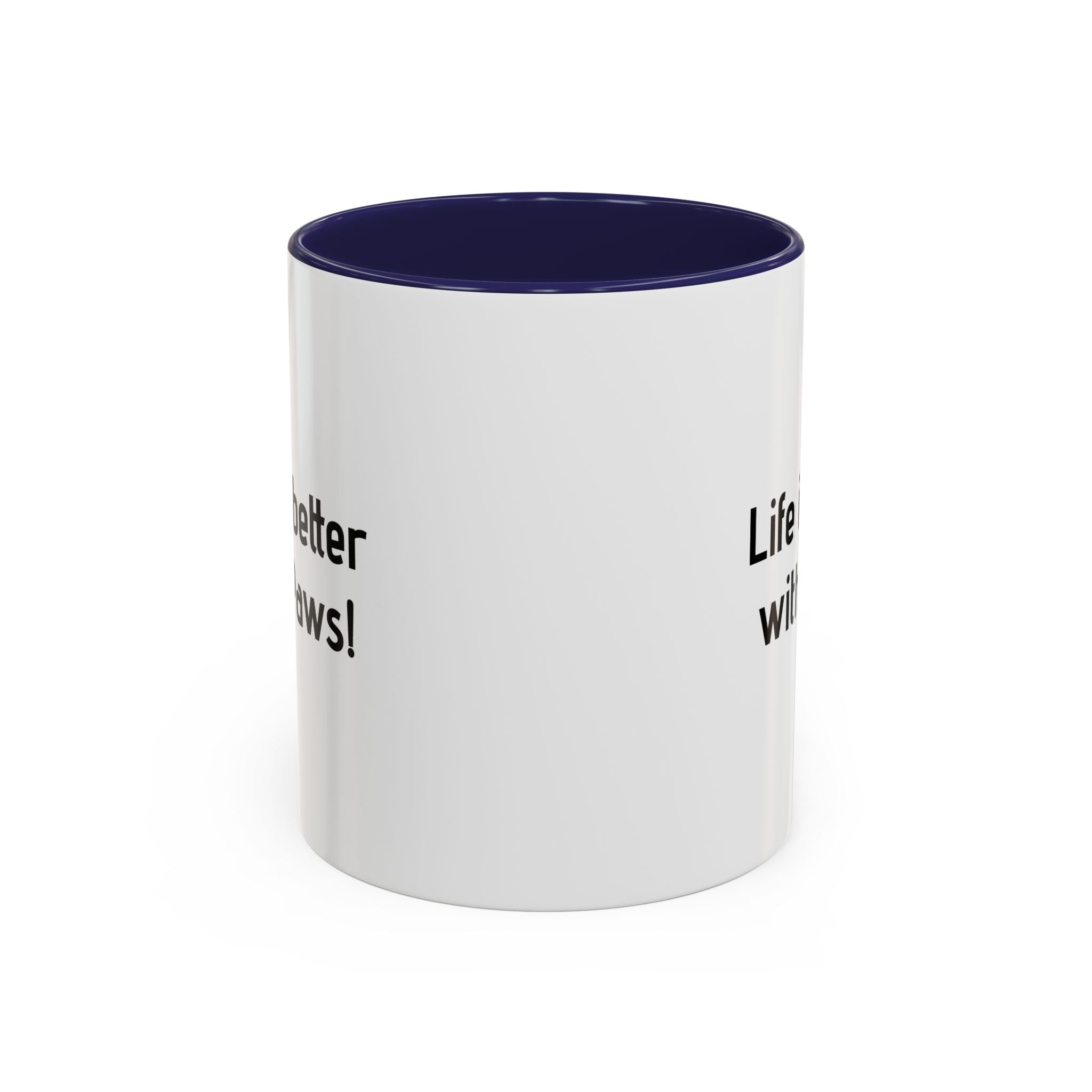 Life Is Better With Paws Mug — Pet Lover