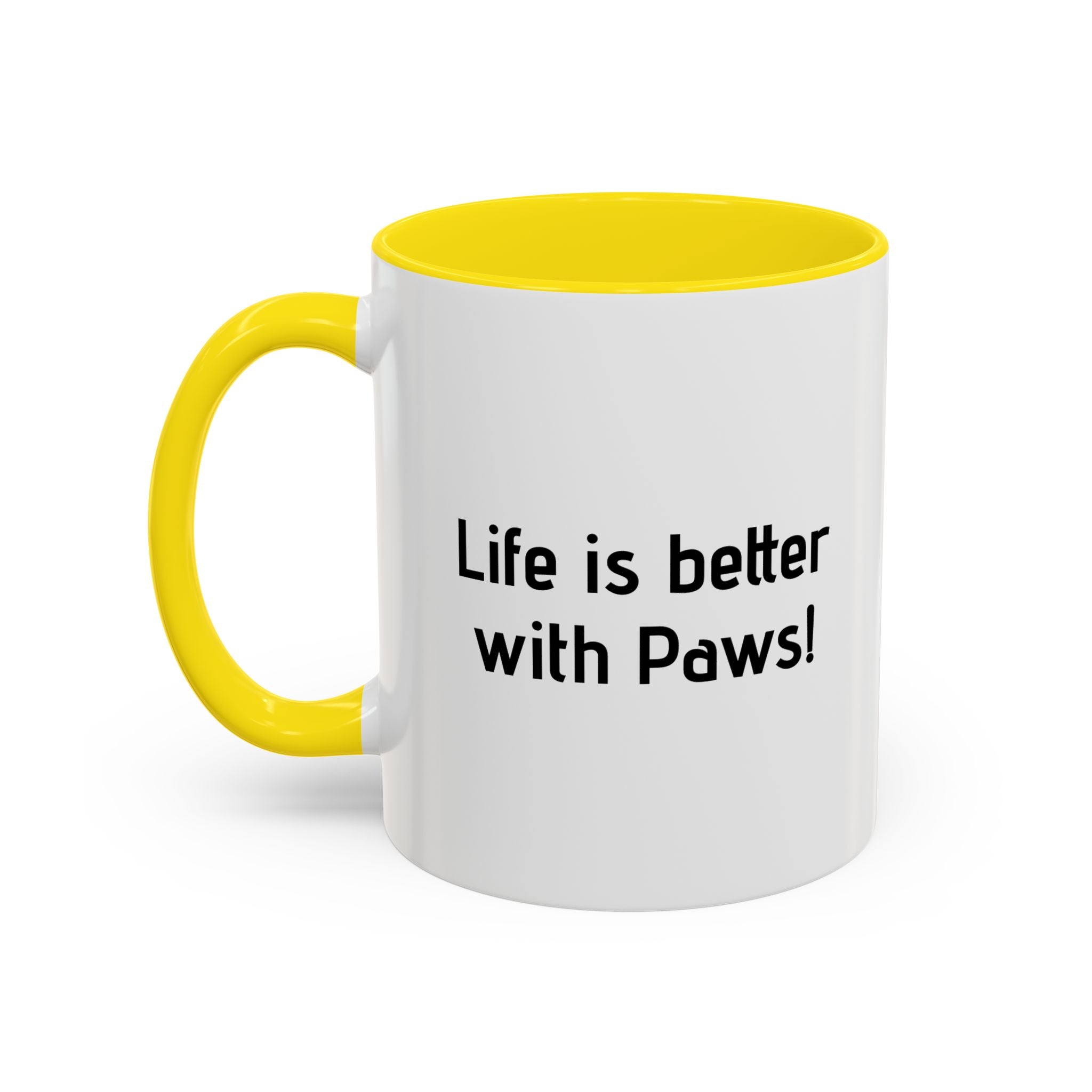 Life Is Better With Paws Mug — Pet Lover
