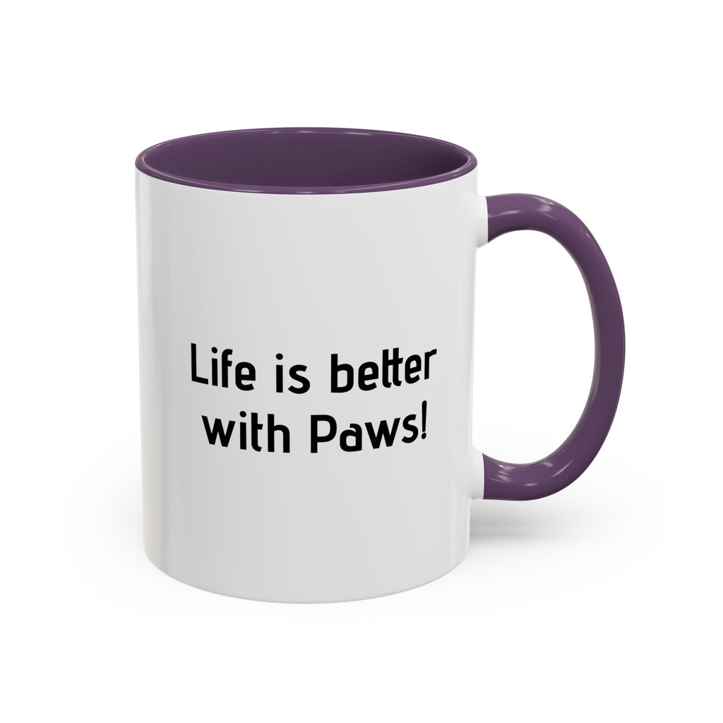 Life Is Better With Paws Mug — Pet Lover