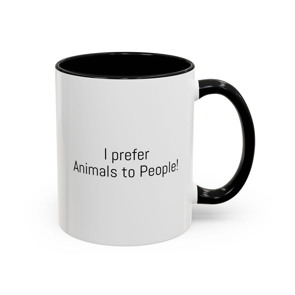 I Prefer Animals to People Mug - Funny Pet Lover